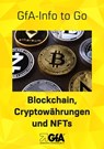 Blockchain, Cryptowährungen und NFTs - GfA-Ghost - 9783948646318
