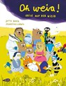 Oh weia! - Jutta Bauer - 9783948690304