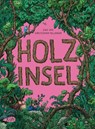 Holzinsel - Zuni Fellehner ; Christopher Fellehner - 9783948690489