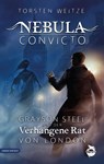 Nebula Convicto. Grayson Steel und der Verhangene Rat von London - Torsten Weitze - 9783948695736