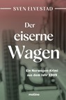 Der eiserne Wagen - Sven Elvestad - 9783948696351