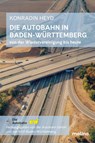 Die Autobahn in Baden-Württemberg - Konradin Heyd - 9783948696801