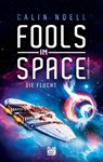 Fools in Space - Calin Noell - 9783948700225