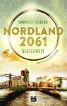 Nordland 2061 - Gabriele Albers - 9783948700560