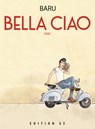BELLA CIAO DUE - Herve Barulea Baru - 9783948755133