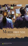 Mordsfreunde - Nele Neuhaus - 9783948856786