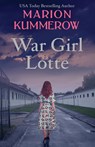 War Girl Lotte - Marion Kummerow - 9783948865030