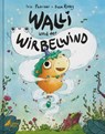 Walli und der Wirbelwind - Iris Fedrizzi - 9783948877163