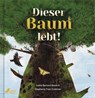 Dieser Baum lebt! - Leslie Barnard Booth - 9783948877729