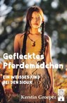 Geflecktes Pferdemädchen - Kerstin Groeper ; Christian Heeb - 9783948878306