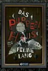 Das Puppenhaus - Trilogie - Feline Lang - 9783948887551