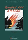 Zwischen den Kiefern - Markus Thielemann - 9783948923266