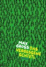 Das vergessene Schtetl - Max Gross - 9783948923884