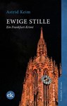 Ewige Stille - Astrid Keim - 9783948972011