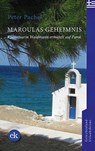 Maroulas Geheimnis - Peter Pachel - 9783948972271