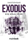 Exodus - Astrid Schwikardi - 9783948987473