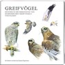 Greifvögel - Bernd Pöppelmann ; Stephan Pöppelmann - 9783949076275