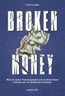 Broken Money - Lyn Alden - 9783949098543