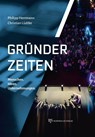 Gründer-Zeiten - Christian Lüdtke ; Philipp Herrmann - 9783949111228