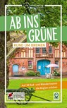 Ab ins Grüne - Rund um Bremen - Birgit Klose - 9783949138287