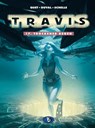 Travis 17 - Fred Duval ; Christophe Quet ; Pierre Schelle - 9783949144516