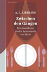 Zwischen den Gängen - A. J. Liebling - 9783949203442