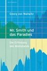Mr. Smith und das Paradies - Georg von Wallwitz - 9783949203541