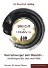 EINSICHT in UNerhörtes - Manfred Nelting - 9783949217005