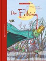 Der Erlkönig - Johann Wolfgang von Goethe - 9783949276507