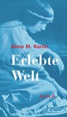 Erlebte Welt - Alma M. Karlin - 9783949302183