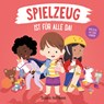 Spielzeug ist für alle da! - Susann Hoffmann - 9783949315077