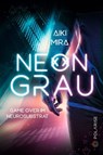 Neongrau - Aiki Mira - 9783949345302