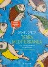 Terra Mediterranea - Daniel Speck - 9783949465017