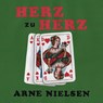 Herz zu Herz - Arne Nielsen - 9783949512117