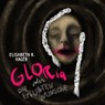Gloria oder die erfüllten Wünsche - Elisabeth R. Hager - 9783949512513
