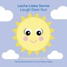 Lache liebe Sonne - Laugh Dear Sun - Iris Koser-Rojas - 9783949514173