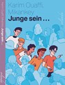 Junge sein ... - Karim Ouaffi - 9783949545849