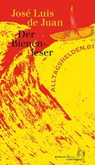 Der Bienenleser - José Luis de Juan - 9783949558023