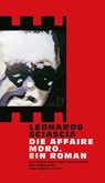 Die Affaire Moro. Ein Roman - Leonardo Sciascia - 9783949558184