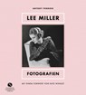 Lee Miller - Fotografien - Antony Penrose - 9783949582134