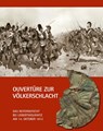 Ouvertüre zur Völkerschlacht - Reinhard Münch ; Thomas Nabert - 9783949586095