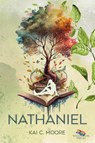 NATHANIEL - Kai C. Moore - 9783949640506