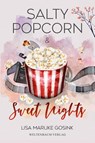 Salty Popcorn & Sweet nights - Lisa Marijke Gosink - 9783949640551