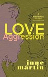 Love/Aggression - June Martin - 9783949666292