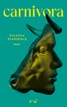 Carnivora - Caroline Stadsbjerg - 9783949671203