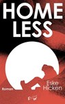 Homeless - Eske Hicken - 9783949671586