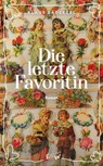 Die letzte Favoritin - Klaus Bädekerl - 9783949671678