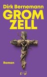Gromzell - Dirk Bernemann - 9783949671739