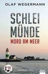 Schleimünde - Mord am Meer - Wegermann Olaf - 9783949768392