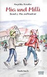 Mia und Milli - Band 2 - Angelika Kreidler - 9783949768460